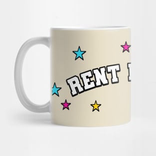 Rent Is Theft - Anti Landlord Mug